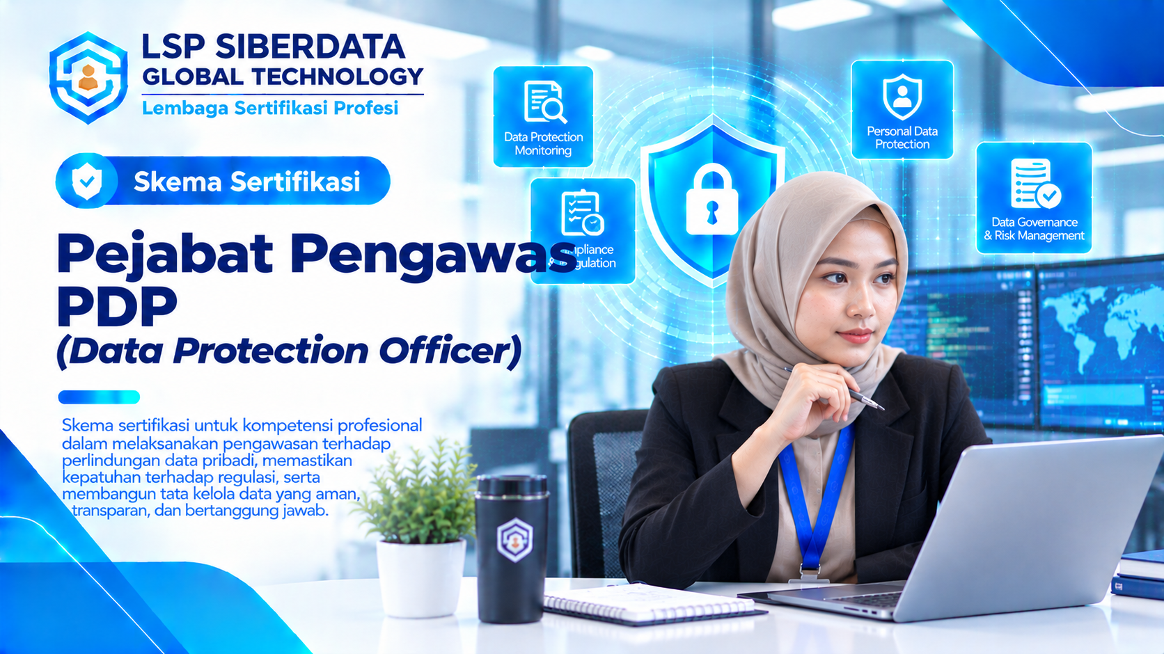 Pejabat Pengawas PDP (Data Protection Officer) - Skema Sertifikasi LSP Siberdata